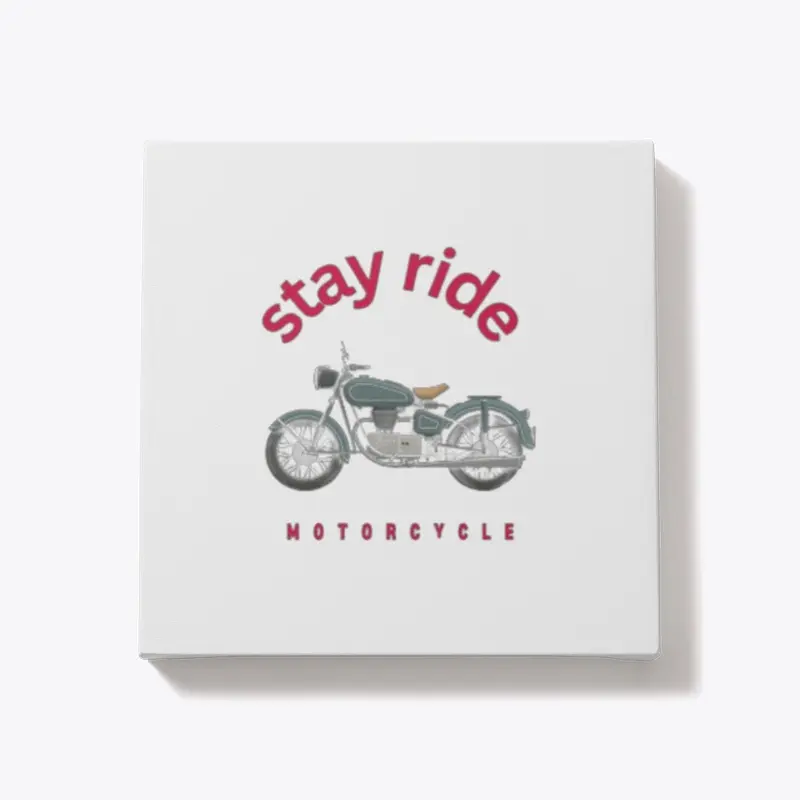 stay ride